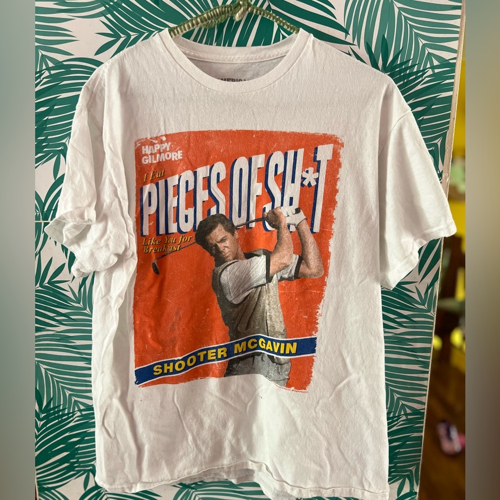 Happy Gilmore -Shooter Mcgavin-I eat pieces of sh*t like you for breakfast sz L
